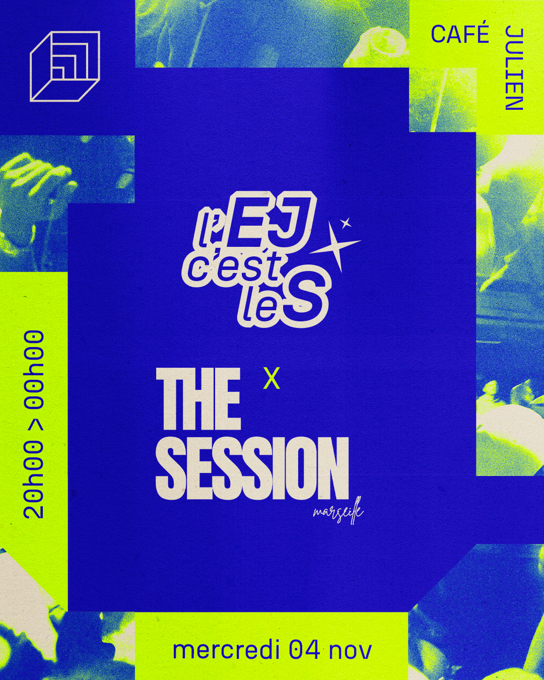 L'Ej C'Est le S X the Session en concert à l’Espace Julien le Mer 4 nov