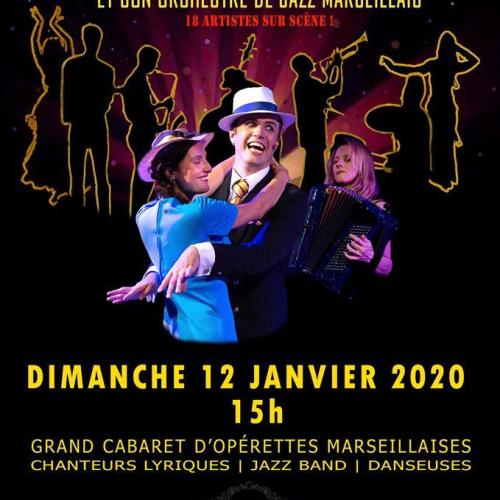 MARSEILLE MES AMOURS ET SON ORCHESTRE DE JAZZ MARSEILLAIS
